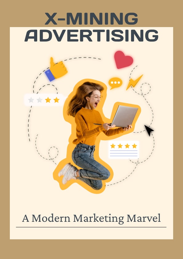 X-mining Advertising